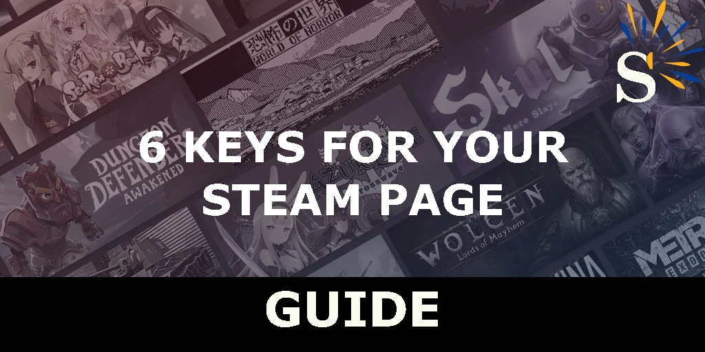 6 keys for your Steam Page