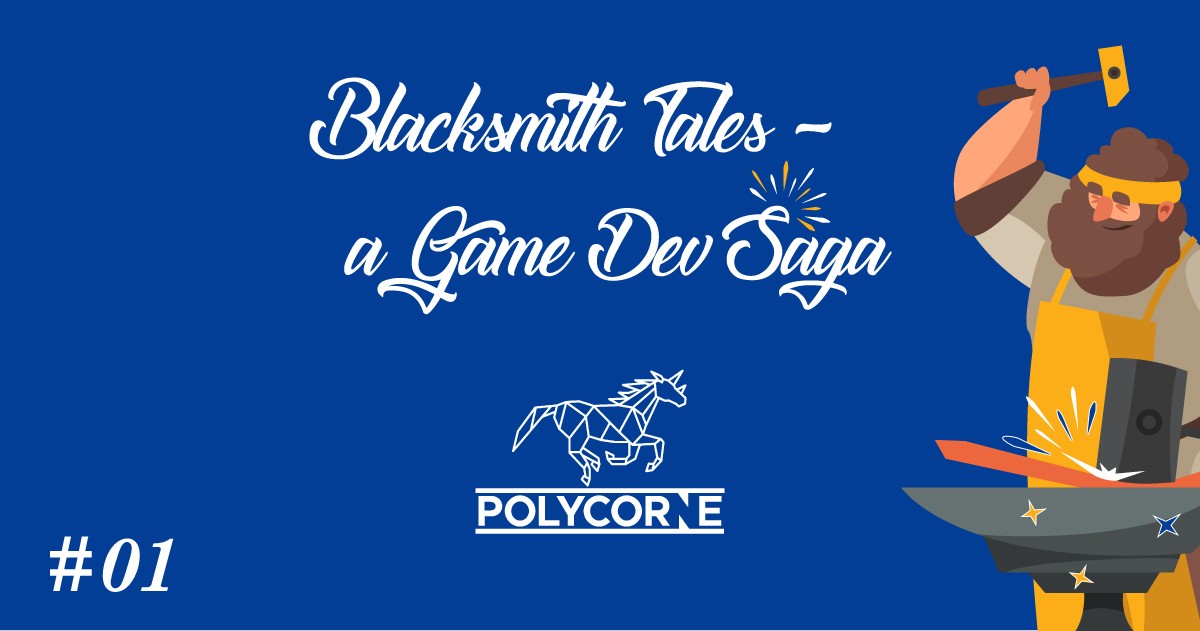 Blacksmith_Tales_-_a_Game_Dev_Saga