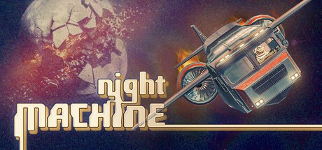 Night Machine Capsule